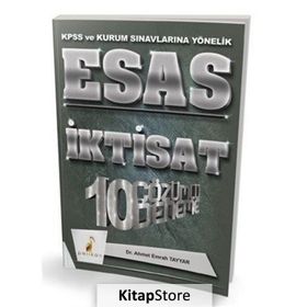 2018 Esas İktisat 10 Çözümlü Deneme KPSS ve Kurum Sınavlarına Yönelik - Ahmet Emrah Tayyar
