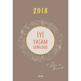2018 İyi Yaşam Günlüğü - uz dyt dilara kocak