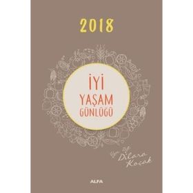2018 İyi Yaşam Günlüğü - uz dyt dilara kocak
