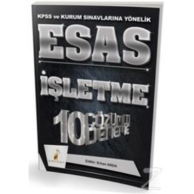 2018 KPSS A Grubu ESAS İşletme 10 Çözümlü Deneme KPSS ve Kurum Sınavlarına Yönelik - Pelikan Yayınları