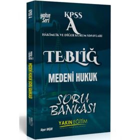 2018 KPSS A Tebliğ Medeni Hukuk Soru Bankası - Alper Akçay
