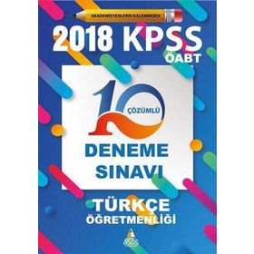 2018 KPSS ÖABT Türkçe Öğretmenliği 10'lu Çözümlü Deneme Sınavı Asos Yayınları