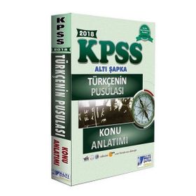 2018 KPSS Türkçenin Pusulası Konu Anlatımı - Altı Şapka Yayıncılık Komisyon