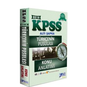 2018 KPSS Türkçenin Pusulası Konu Anlatımı - Altı Şapka Yayıncılık Komisyon