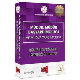 2018 MEB Müdür Müdür Başyardımcılığı ve Müdür Yardımcılığı Sözlü Sınavlarına Hazırlık Kılavuzu Yargı Yayınları - Fatih Öncü Ejder Güneş Yücel Yüksel