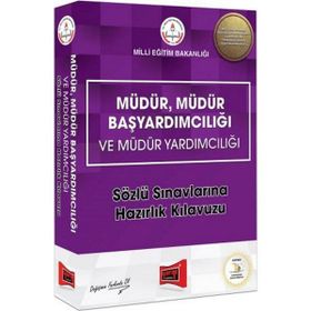 2018 MEB Müdür Müdür Başyardımcılığı ve Müdür Yardımcılığı Sözlü Sınavlarına Hazırlık Kılavuzu Yargı Yayınları - Fatih Öncü Ejder Güneş Yücel Yüksel