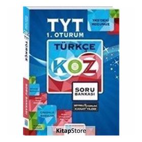 2018 TYT 1. Oturum Türkçe Kolaydan Zora Soru Bankası - Kanat Yıldız