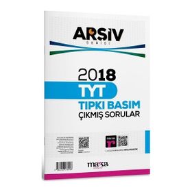 2018 TYT Arşiv Serisi Tamamı Video Çözümlü Tıpkı Basım Çıkmış Sorular Marka Yayınları