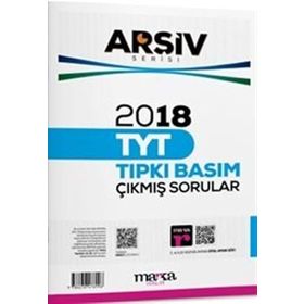 2018 TYT Arşiv Serisi Tamamı Video Çözümlü Tıpkı Basım Çıkmış Sorular Marka Yayınları