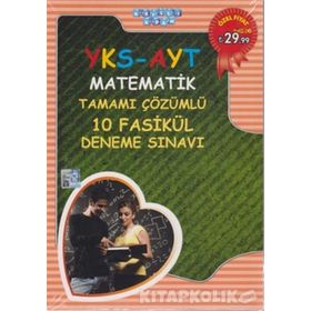 2018 YKS AYT Matematik Tamamı Çözümlü 10 Fasikül Deneme Sınavı - kollektif