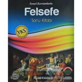 2018 YKS Felsefe Soru Kitabı - Zarife Sakarya Figen Uygur Melekoğlu