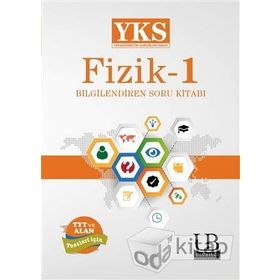 2018 YKS Fizik -1 Bilgilendiren Soru Kitabı