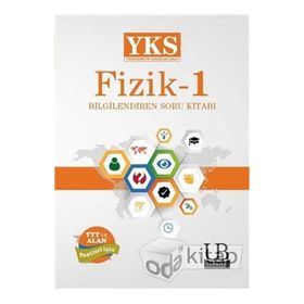2018 YKS Fizik -1 Bilgilendiren Soru Kitabı