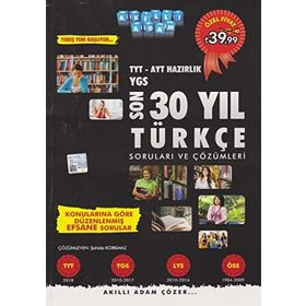 2018 YKS Hazırlık Son 30 Yıl Türkçe Soruları ve Çözümleri - Akıllı Adam Yayınları Komisyon
