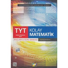 2018 YKS Temel Yeterlilik 1. Oturum Kolay Matematik İpuçlarlarıyla Soru Bankası - Seyithan Halef Berent
