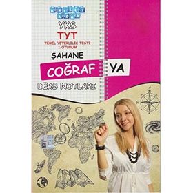 2018 YKS TYT Şahane Coğrafya Ders Notları 1. Oturum - kollektif