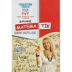 2018 YKS TYT Şahane Matematik Ders Notları 1. Oturum - kollektif