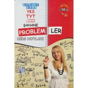 2018 YKS TYT Şahane Problemler Ders Notları 1. ve 2. Oturum - kollektif