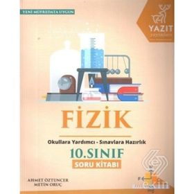 2019 10. Sınıf Fizik Soru Kitabı - Ahmet Öztuncer