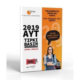 2019 AYT Tıpkı Basım Çıkmış Sorular