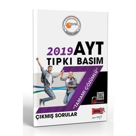 2019 AYT Tıpkı Basım Çıkmış Sorular