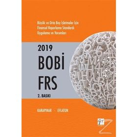 2019 BOBİ FRS - Büyük ve Orta Boy İşletmeler İçin Finansal Raporlama Standardı Uygulama ve Yorum - Ali Osman Eflatun