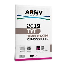 2019 TYT Arşiv Serisi Tamamı Video Çözümlü Tıpkı Basım Çıkmış Sorular Marka Yayınları