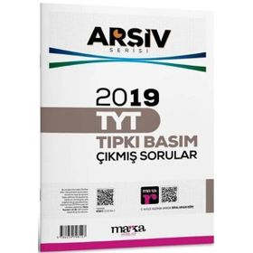 2019 TYT Arşiv Serisi Tamamı Video Çözümlü Tıpkı Basım Çıkmış Sorular Marka Yayınları