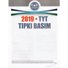 2019 TYT Tıpkı Basım - Çap Yayınları