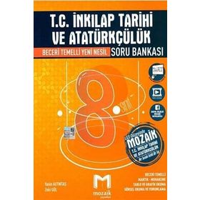 2020-2021 8. Sınıf T.C. İnkılap Tarihi ve Atatürkçülük Soru Bankası-Mozaik Yayınları