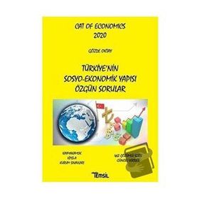 2020 Cat Of Economics Türkiye nin Sosyo-Ekonomik Yapısı Özgün Sorular - Gözde Oktay Temsil Yayınları