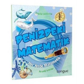 2020 Denizdeki Matematik Her Yerde Matematik Serisi-Tonguç Akademi Yayınları