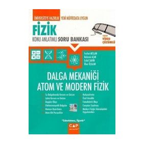 2020 Fizik Dalga Mekaniği Atom ve Modern Fizik Konu Anlatımlı Soru Bankası - Çap Yayınları