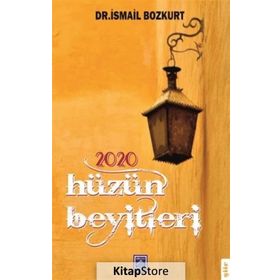 2020 Hüzün Beyitleri - İsmail Bozkurt