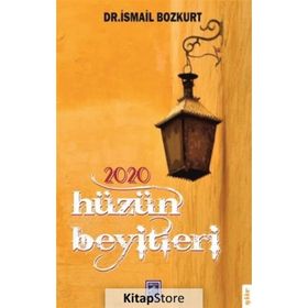 2020 Hüzün Beyitleri - İsmail Bozkurt