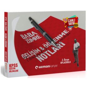 2020 KPSS Baba Zümre Gelişim & Öğrenme Notları Uzman Kariyer Yayınları