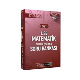 2020 Kpss Öabt Lise Matematik Tamamı Çözümlü Soru Bankası-Pegem Yayınları