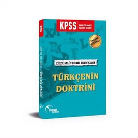 2020 KPSS Türkçenin Doktrini Tamamı Çözümlü Soru Bankası - Doktrin Yayınları