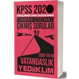 2020 KPSS Vatandaşlık Tamamı Çözümlü Konulara Göre Çıkmış Sorular Yediiklim Yayınları