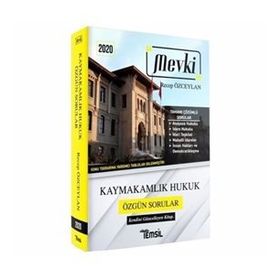 2020 Mevki Kaymakamlık Hukuk Özgün Sorular - Recep Özceylan - Temsil Yayınları