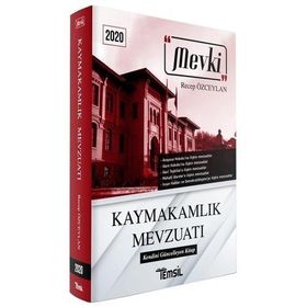 2020 Mevki Kaymakamlık Mevzuatı - Recep Özceylan - Temsil Kitap Yayınları