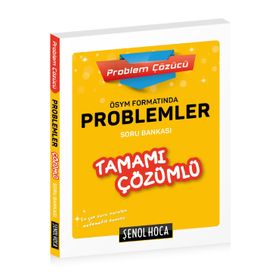 2020 ÖSYM Formatında Problemler Tamamı Çözümlü Soru Bankası - Orta Seviye - Şenol Hoca Yayınları