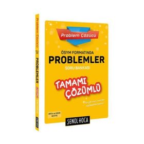 2020 ÖSYM Formatında Problemler Tamamı Çözümlü Soru Bankası - Orta Seviye - Şenol Hoca Yayınları