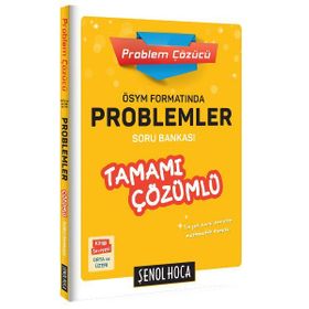 2020 ÖSYM Formatında Problemler Tamamı Çözümlü Soru Bankası - Orta Seviye - Şenol Hoca Yayınları