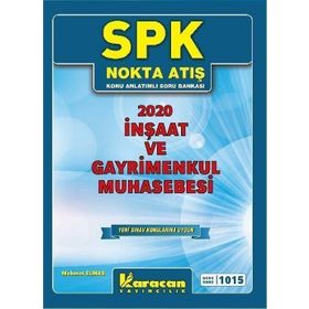 2020 SPK 1015 İnşaat ve Gayrimenkul Muhasebesi Nokta Atış Konu Anlatımlı Soru Bankası - Karacan Yayınları
