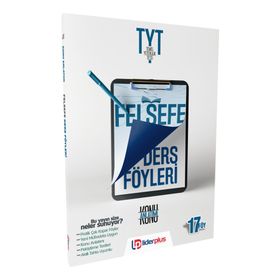 2020 Tyt Felsefe Ders Anlatım Föyü - Lider Yayınları