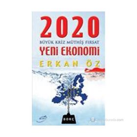 2020 Yeni Ekonomi - Erkan Öz