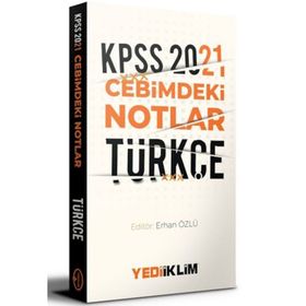 2021 Kpss Cebimdeki Notlar Türkçe-Yediiklim Yayınları