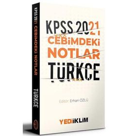 2021 Kpss Cebimdeki Notlar Türkçe-Yediiklim Yayınları