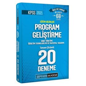 2021 KPSS Eğitim Bilimleri Program Geliştirme, Sınıf Yönetimi, Öğretim Teknolojileri ve Materyal Tasarımı Tamamı Çözümlü 20 Deneme-Pegem Akademi Yayınları